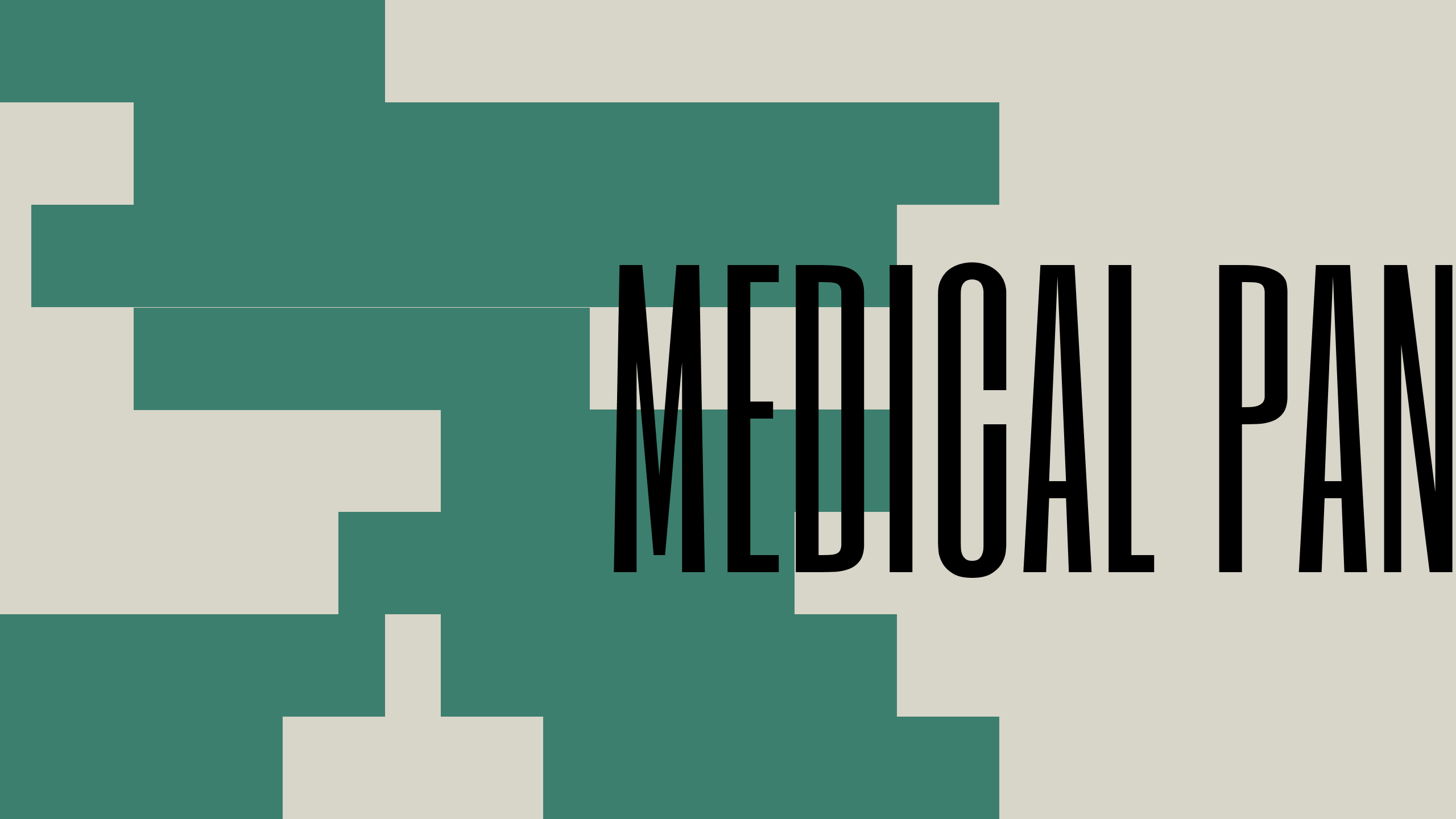 Medical Panel